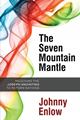 Johnny Enlow - The Seven Mountain Mantle