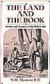 W. M. Thomson - The Land & the Book 