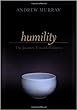 Andrew Murray - Humility: The Journey Toward Holiness