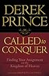 Derek Prince - Called to Conquer: Finding Your Assignment in the Kingdom of God 