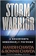 Mahesh and Bonnie Chavd - Storm Warrior: A Believer's Strategy for Victory