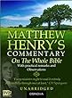 Mathew Henry - Unabridged Matthew Henry's Commentary on the Whole Bible (best navigation) 
