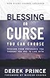 Derek Prince - Blessing or Curse: You Can Choose