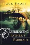 Experiencing Fathers Embrace by Jack Frost